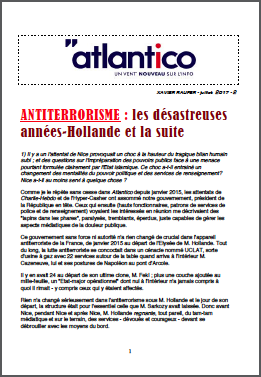 ANTITERRORISME : les désastreuses années-Hollande et la suite