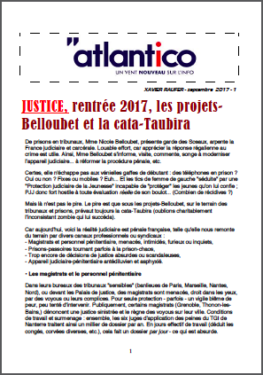 JUSTICE, rentrée 2017, les projets-Belloubet et la cata-Taubira