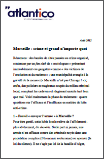 Marseille : crime et grand n’importe quoi