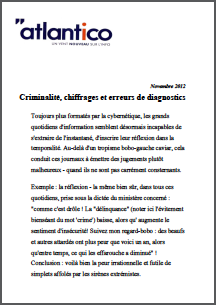 Criminalité, chiffrages et erreurs de diagnostics