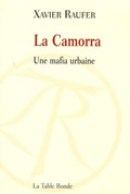 La Camorra, une mafia urbaine