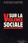 Sur la violence sociale