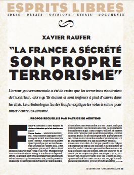 “la France a sécrété son propre terrorisme” – Le Figaro Magazine