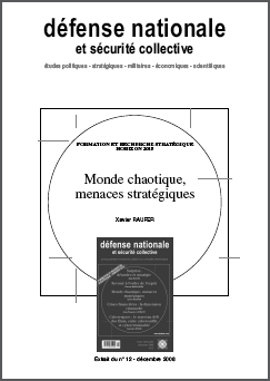 Défense nationale et sécurité collective : « Monde chaotique, menaces stratégiques »