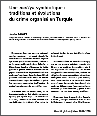 “Une maffya symbiotique : traditions et évolutions du crime organisé en Turquie”