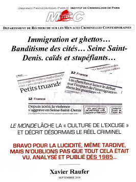 Immigration et ghettos… Banditisme des cités… Seine Saint-Denis, caïds et stupéfiants …