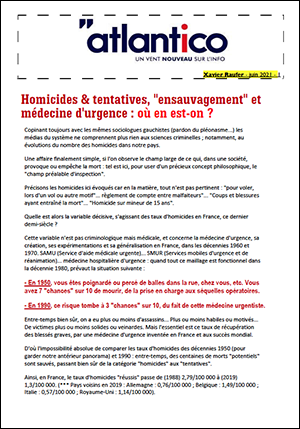 Homicides & tentatives, « ensauvagement » et médecine d’urgence : où en est-on ?