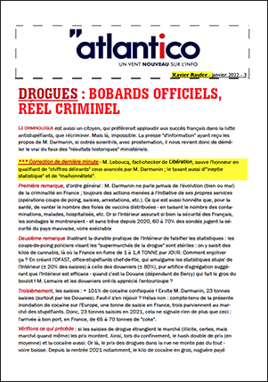 DROGUES : BOBARDS OFFICIELS, RÉEL CRIMINEL