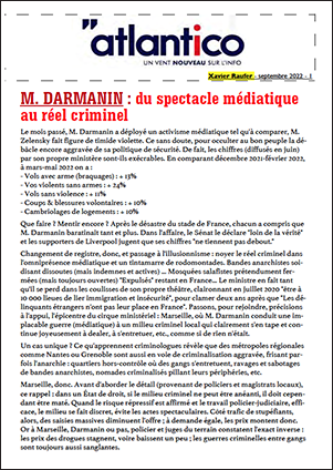 M. DARMANIN : du spectacle médiatique au réel criminel