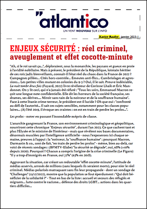 ENJEUX SÉCURITÉ : réel criminel, aveuglement et effet cocotte-minute