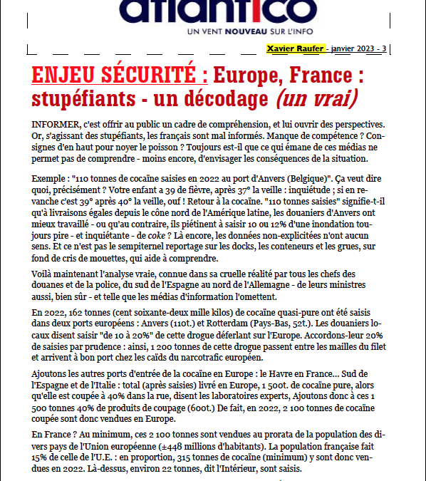 ENJEU SÉCURITÉ : Europe, France : stupéfiants – un décodage (un vrai)