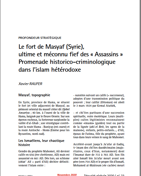 Le fort de Masyaf (Syrie), ultime et méconnu fief des « Assassins » Promenade historico-criminologique dans l’islam hétérodoxe