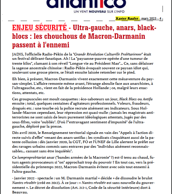 ENJEU SÉCURITÉ – Ultra-gauche, anars, blackblocs : les chouchous de Macron-Darmanin passent à l’ennemi