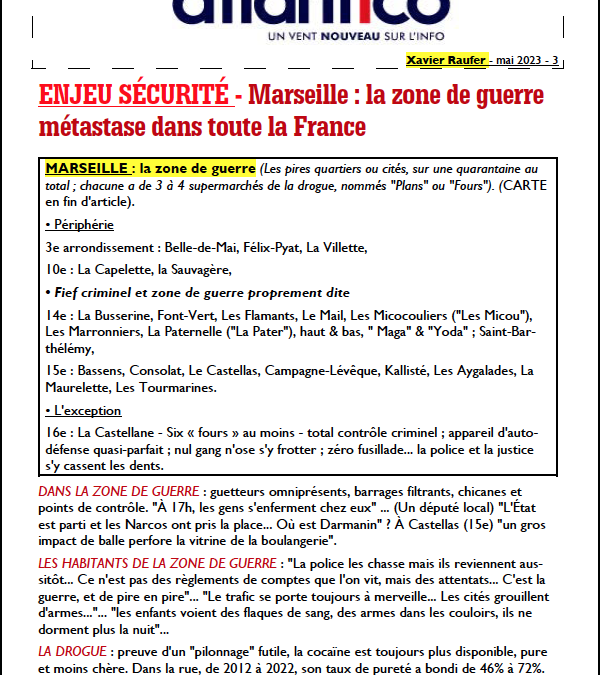 ENJEU SÉCURITÉ – Marseille : la zone de guerre métastase dans toute la France