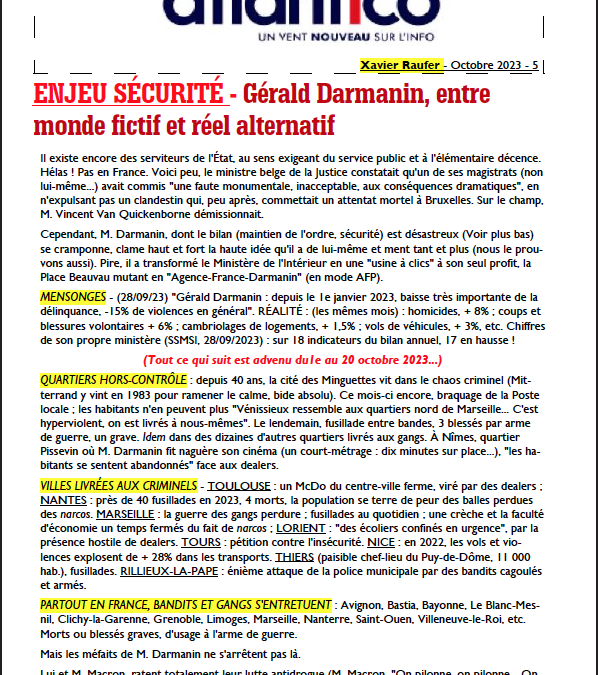 ENJEU SÉCURITÉ – Gérald Darmanin, entre monde fictif et réel alternatif