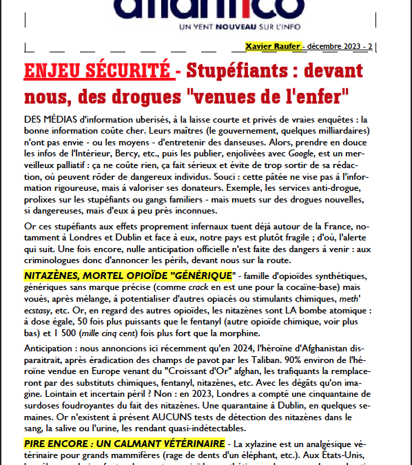 ENJEU SÉCURITÉ – Stupéfiants : devant nous, des drogues « venues de l’enfer »