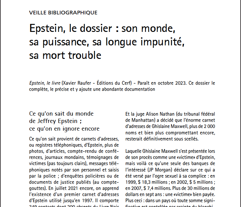 Epstein, le dossier : son monde, sa puissance, sa longue impunité, sa mort trouble