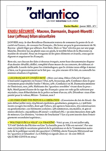 ENJEU SÉCURITÉ – Macron, Darmanin, Dupont-Moretti : Leur (affreux) bilan sécuritaire