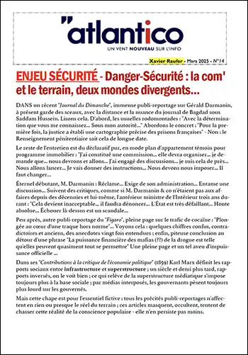 ENJEU SÉCURITÉ – Danger-Sécurité : la com’ et le terrain, deux mondes divergents…