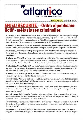 ENJEU SÉCURITÉ – « Ordre républicain » fictif – métastases criminelles