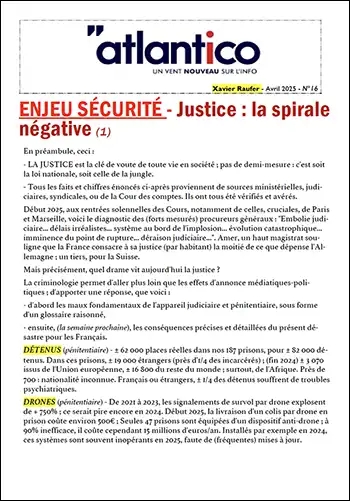 ENJEU SÉCURITÉ – Justice : la spirale négative  (1)