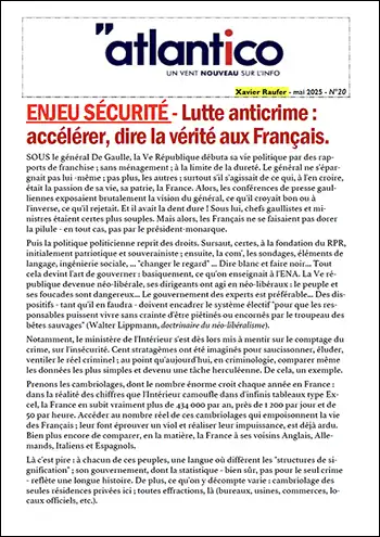 ENJEU SÉCURITÉ – Lutte anticrime : accélérer, dire la vérité aux Français.