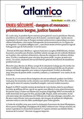 ENJEU SÉCURITÉ – dangers et menaces : présidence borgne, justice faussée