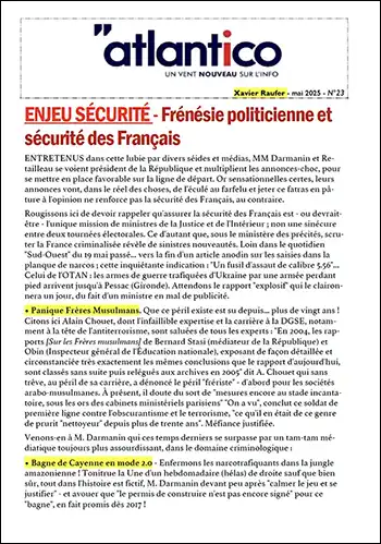 ENJEU SÉCURITÉ – Frénésie politicienne et sécurité des Français