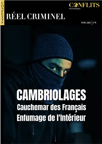 CAMBRIOLAGES : cauchemar des Français, enfumage de l’Intérieur