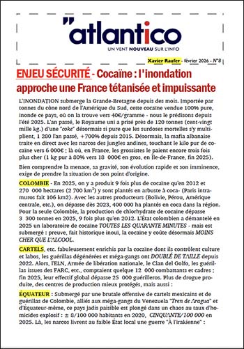ENJEU SÉCURITÉ – Cocaïne : l&rsquo;inondation approche une France tétanisée et impuissante