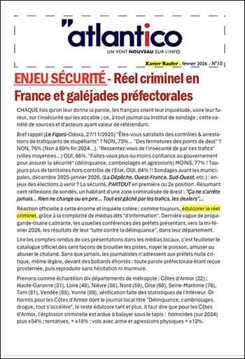 ENJEU SÉCURITÉ – Réel criminel en France et galéjades préfectorales
