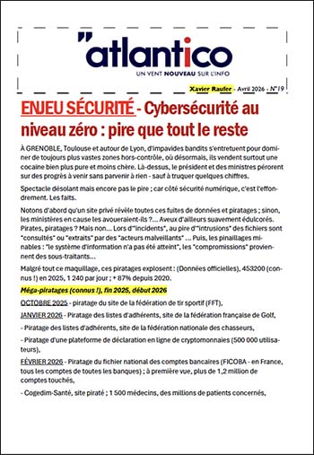 ENJEU SÉCURITÉ – Cybersécurité au niveau zéro : pire que tout le reste