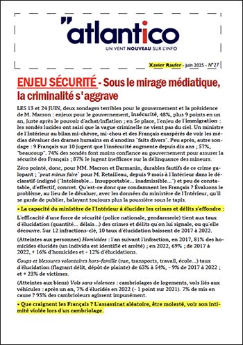 ENJEU SÉCURITÉ – Sous le mirage médiatique, la criminalité s&rsquo;aggrave
