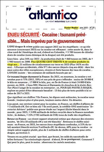 ENJEU SÉCURITÉ – Cocaïne : tsunami prévisible… Mais imprévu par le gouvernement
