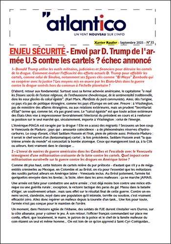 ENJEU SÉCURITÉ – Envoi par D. Trump de l&rsquo;armée U.S contre les cartels ? échec annoncé