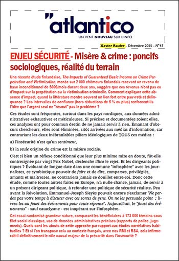 ENJEU SÉCURITÉ – Misère & crime : poncifs sociologiques, réalité du terrain