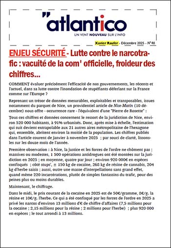 ENJEU SÉCURITÉ – Lutte contre le narcotrafic : vacuité de la com&rsquo; officielle, froideur des chiffres…